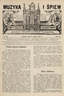 Muzyka i Śpiew : dwutygodnik organistowski : poświęcony sprawom muzycznym i zawodowym. 1914, nr 40