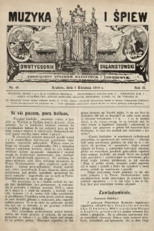 Muzyka i Śpiew : dwutygodnik organistowski : poświęcony sprawom muzycznym i zawodowym. 1914, nr 41