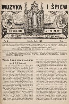 Muzyka i Śpiew: miesięcznik artystyczny : poświęcony sprawom muzycznym i zawodowym. 1920, nr 2