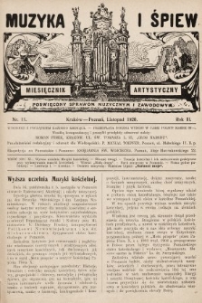 Muzyka i Śpiew: miesięcznik artystyczny : poświęcony sprawom muzycznym i zawodowym. 1920, nr 11