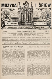 Muzyka i Śpiew: miesięcznik artystyczny : poświęcony sprawom muzycznym i zawodowym. 1920, nr 13