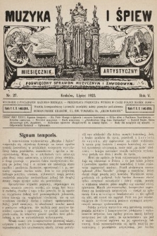 Muzyka i Śpiew: miesięcznik artystyczny : poświęcony sprawom muzycznym i zawodowym. 1923, nr 27
