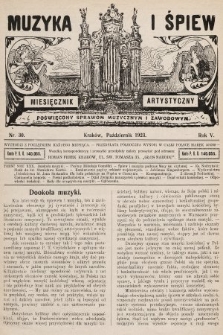 Muzyka i Śpiew: miesięcznik artystyczny : poświęcony sprawom muzycznym i zawodowym. 1923, nr 30