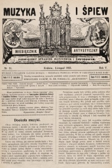 Muzyka i Śpiew: miesięcznik artystyczny : poświęcony sprawom muzycznym i zawodowym. 1923, nr 31