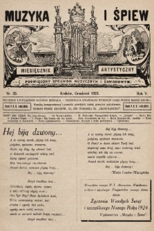 Muzyka i Śpiew: miesięcznik artystyczny : poświęcony sprawom muzycznym i zawodowym. 1923, nr 33
