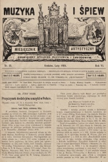 Muzyka i Śpiew: miesięcznik artystyczny : poświęcony sprawom muzycznym i zawodowym. 1924, nr 35