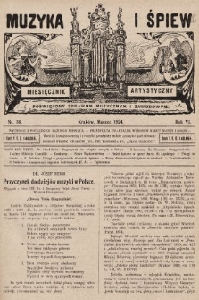 Muzyka i Śpiew: miesięcznik artystyczny : poświęcony sprawom muzycznym i zawodowym. 1924, nr 36