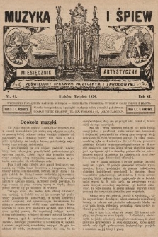 Muzyka i Śpiew: miesięcznik artystyczny : poświęcony sprawom muzycznym i zawodowym. 1924, nr 41