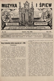 Muzyka i Śpiew: miesięcznik artystyczny : poświęcony sprawom muzycznym i zawodowym. 1926, nr 62