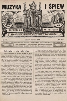 Muzyka i Śpiew: miesięcznik artystyczny : poświęcony sprawom muzycznym i zawodowym. 1926, nr 65