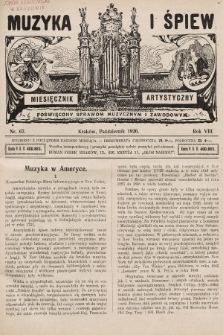 Muzyka i Śpiew: miesięcznik artystyczny : poświęcony sprawom muzycznym i zawodowym. 1926, nr 67