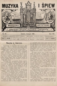 Muzyka i Śpiew: miesięcznik artystyczny : poświęcony sprawom muzycznym i zawodowym. 1926, nr 68