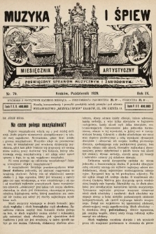 Muzyka i Śpiew: miesięcznik artystyczny : poświęcony sprawom muzycznym i zawodowym. 1929, nr 79