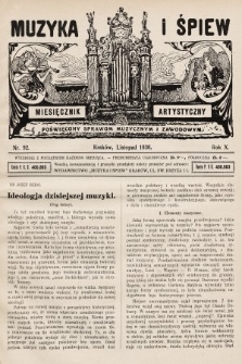 Muzyka i Śpiew: miesięcznik artystyczny : poświęcony sprawom muzycznym i zawodowym. 1930, nr 92