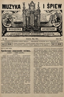 Muzyka i Śpiew: miesięcznik artystyczny : poświęcony sprawom muzycznym i zawodowym. 1931, nr 98