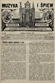 Muzyka i Śpiew: miesięcznik artystyczny : poświęcony sprawom muzycznym i zawodowym. 1931, nr 99