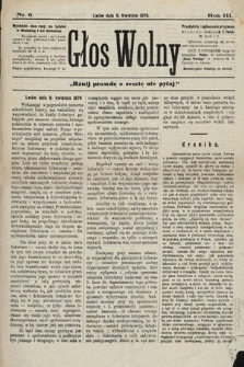 Głos Wolny : tygodnik polityczny, społeczny i literacki : organ niezawisły. 1876, nr 6