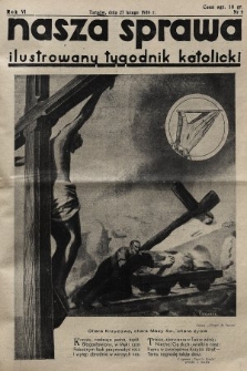 Nasza Sprawa : ilustrowany tygodnik katolicki. 1938, nr 9