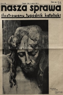 Nasza Sprawa : ilustrowany tygodnik katolicki. 1938, nr 10