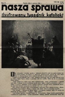 Nasza Sprawa : ilustrowany tygodnik katolicki. 1938, nr 23
