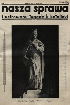 Nasza Sprawa : ilustrowany tygodnik katolicki. 1938, nr 30