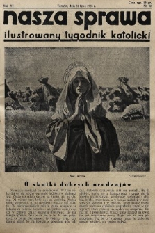Nasza Sprawa : ilustrowany tygodnik katolicki. 1938, nr 31