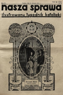 Nasza Sprawa : ilustrowany tygodnik katolicki. 1938, nr 34