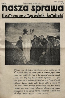 Nasza Sprawa : ilustrowany tygodnik katolicki. 1938, nr 36