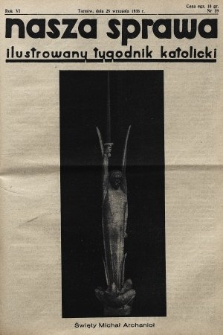 Nasza Sprawa : ilustrowany tygodnik katolicki. 1938, nr 39