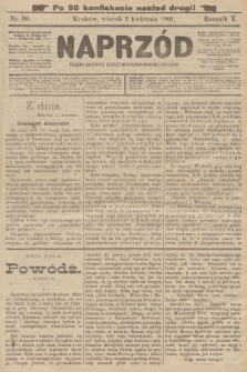 Naprzód : organ polskiej partyi socyalno-demokratycznej. 1901, nr 90 (po konfiskacie nakład drugi!)