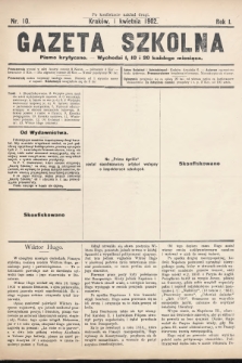 Gazeta Szkolna : pismo krytyczne. 1902, nr 10 (po konfiskacie nakład drugi)