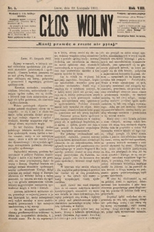 Głos Wolny : tygodnik polityczny, społeczny i literacki : organ niezawisły. 1882, nr 5