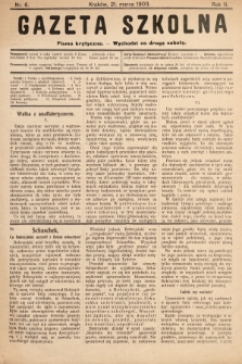 Gazeta Szkolna : pismo krytyczne. 1903, nr 6