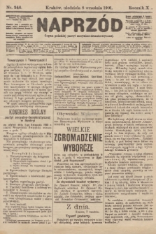Naprzód : organ polskiej partyi socyalno-demokratycznej. 1901, nr 246