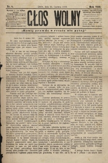 Głos Wolny : tygodnik polityczny, społeczny i literacki : organ niezawisły. 1883, nr 9