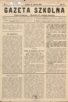Gazeta Szkolna : pismo krytyczne. 1905, nr 1