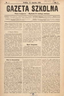 Gazeta Szkolna : pismo krytyczne. 1906, nr 1