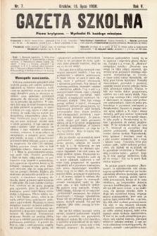 Gazeta Szkolna : pismo krytyczne. 1906, nr 7