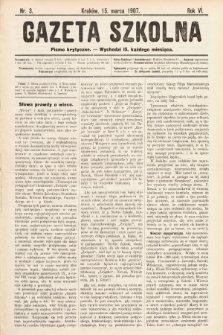 Gazeta Szkolna : pismo krytyczne. 1907, nr 3