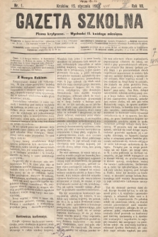 Gazeta Szkolna : pismo krytyczne. 1908, nr 1