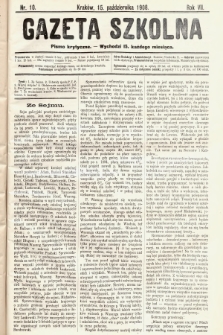 Gazeta Szkolna : pismo krytyczne. 1908, nr 10