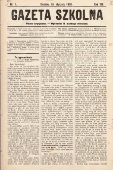 Gazeta Szkolna : pismo krytyczne. 1909, nr 1