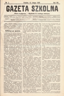 Gazeta Szkolna : pismo krytyczne. 1909, nr 2