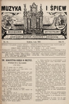 Muzyka i Śpiew: miesięcznik artystyczny : poświęcony sprawom muzycznym i zawodowym. 1921, nr 15