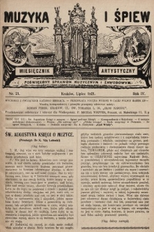 Muzyka i Śpiew: miesięcznik artystyczny : poświęcony sprawom muzycznym i zawodowym. 1921, nr 21