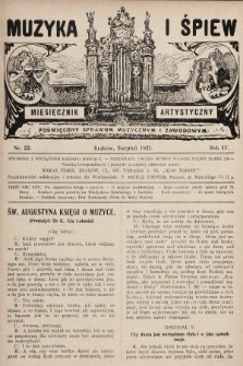 Muzyka i Śpiew: miesięcznik artystyczny : poświęcony sprawom muzycznym i zawodowym. 1921, nr 22