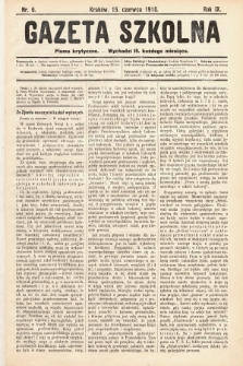 Gazeta Szkolna : pismo krytyczne. 1910, nr 6