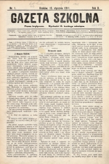 Gazeta Szkolna : pismo krytyczne. 1911, nr 1