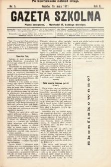 Gazeta Szkolna : pismo krytyczne. 1911, nr 5 (po konfiskacie nakład drugi)