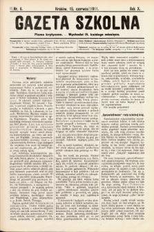 Gazeta Szkolna : pismo krytyczne. 1911, nr 6